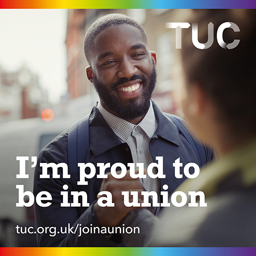 Proud to be in a union